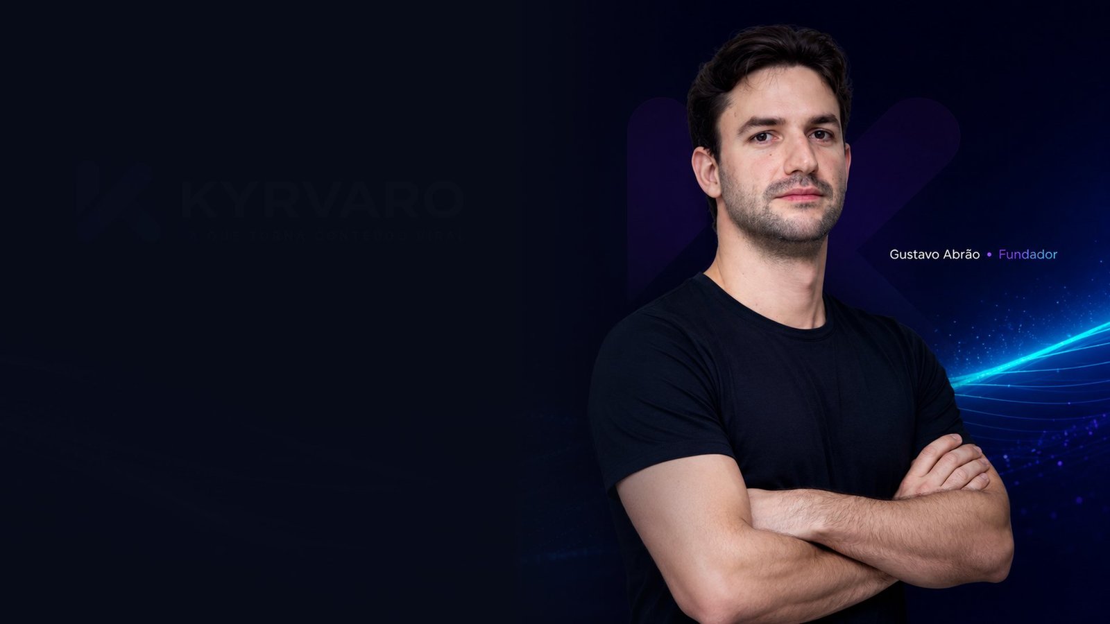 Gustavo Abrão, que lidera a operação da Kyrvaro